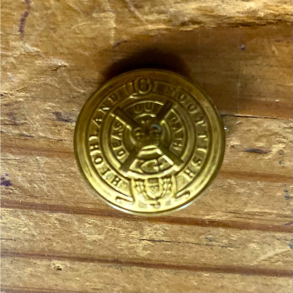 Brass button  Scottish Highand
#15 Infantry
Deas du Oath
Canada
Queens Crown